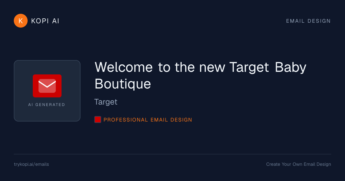 Retail Announcement Email Template | Target | Kopi AI — Kopi AI